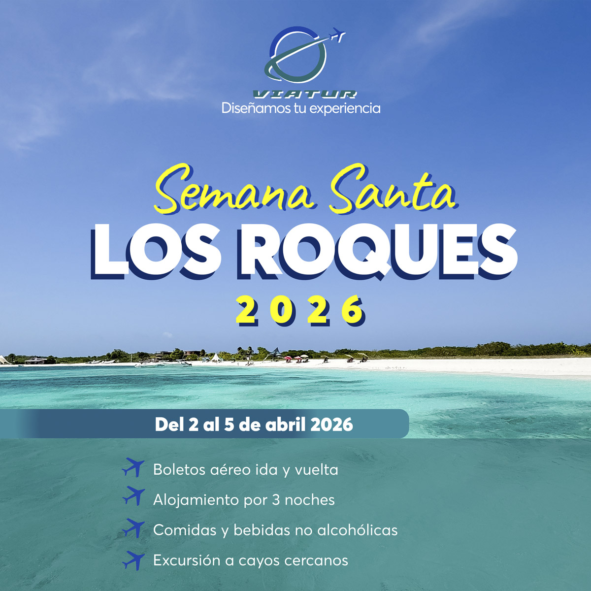 Viatur Canaima 2026 y Reyes 2026r